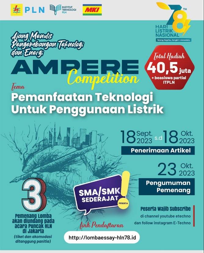 Masyarakat Ketenagalistrikan Indonesia (MKI) bersama Institut Teknologi PLN dan Majalah ETECHNO menyelenggarakan Lomba Essay untuk siswa SMA/SMK Sederajat. Dok. Istimewa